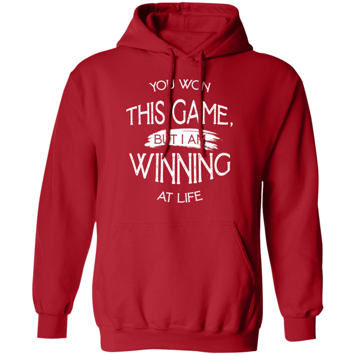 You Won At This Game Hoodie